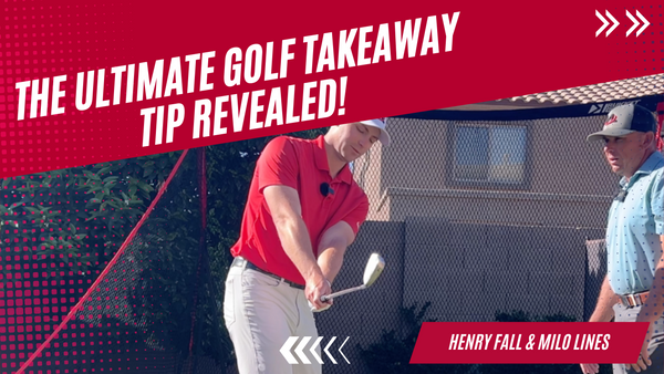 Mastering the Golf Takeaway | Simple Golf Tips from Henry Fall of Milo Lines Golf Academy