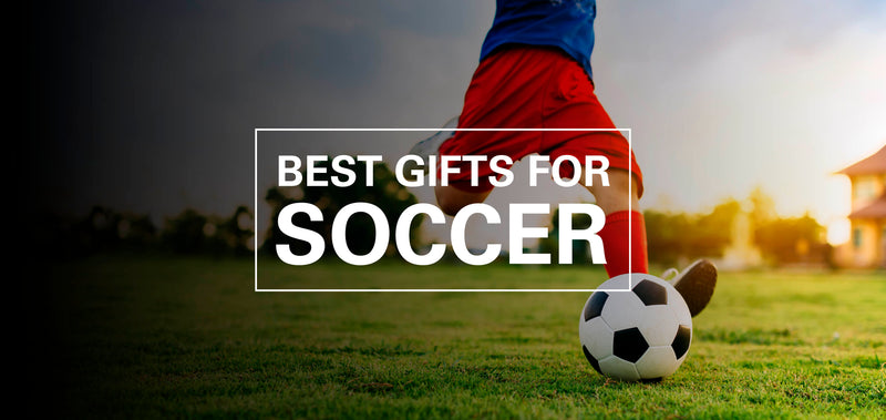 Best Gifts for Soccer Players